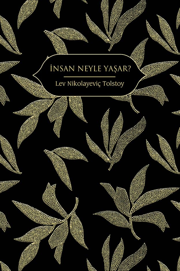 İnsan Neyle Yaşar?